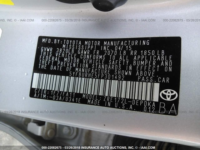 5YFBURHE5FP301492 - 2015 TOYOTA COROLLA L/LE/LE PLS/PRM/S/S PLS SILVER photo 9