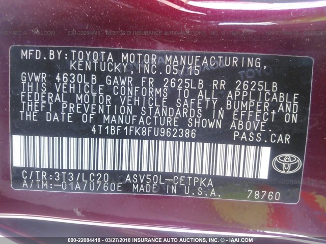 4T1BF1FK8FU962386 - 2015 TOYOTA CAMRY LE/XLE/SE/XSE RED photo 9