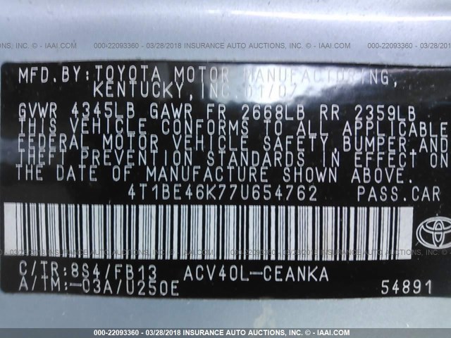 4T1BE46K77U654762 - 2007 TOYOTA CAMRY NEW GENERAT CE/LE/XLE/SE Light Blue photo 9