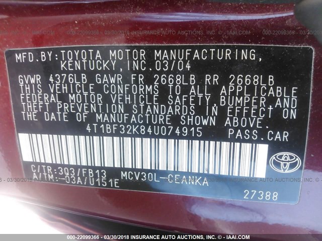 4T1BF32K84U074915 - 2004 TOYOTA CAMRY LE/XLE/SE MAROON photo 9