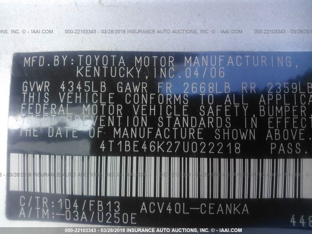 4T1BE46K27U022218 - 2007 TOYOTA CAMRY NEW GENERAT CE/LE/XLE/SE SILVER photo 9