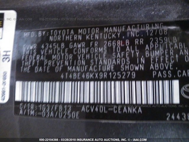 4T4BE46KX9R125279 - 2009 TOYOTA CAMRY SE/LE/XLE GRAY photo 9