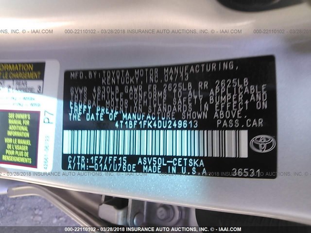 4T1BF1FK4DU249613 - 2013 TOYOTA CAMRY L/SE/LE/XLE SILVER photo 9