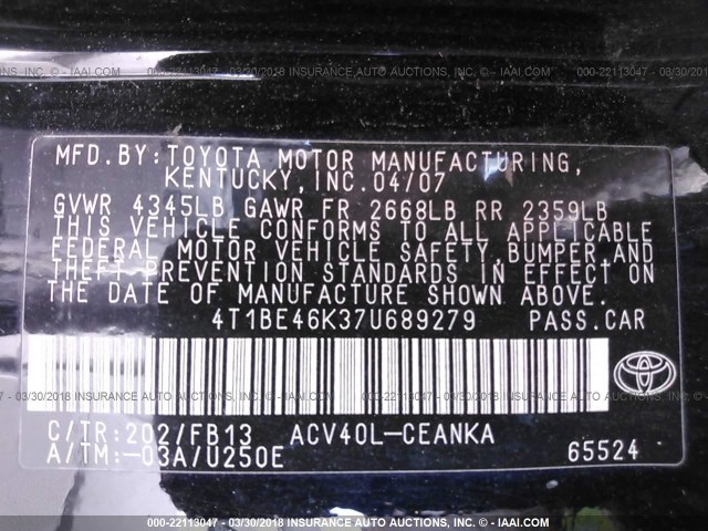 4T1BE46K37U689279 - 2007 TOYOTA CAMRY NEW GENERAT CE/LE/XLE/SE BLACK photo 9