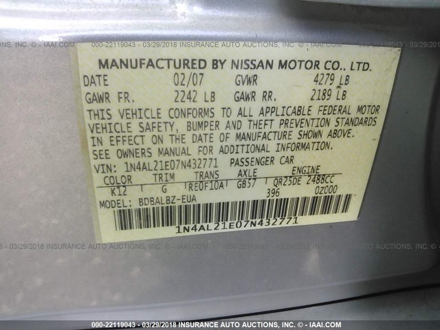 1N4AL21E07N432771 - 2007 NISSAN ALTIMA 2.5/2.5S SILVER photo 9