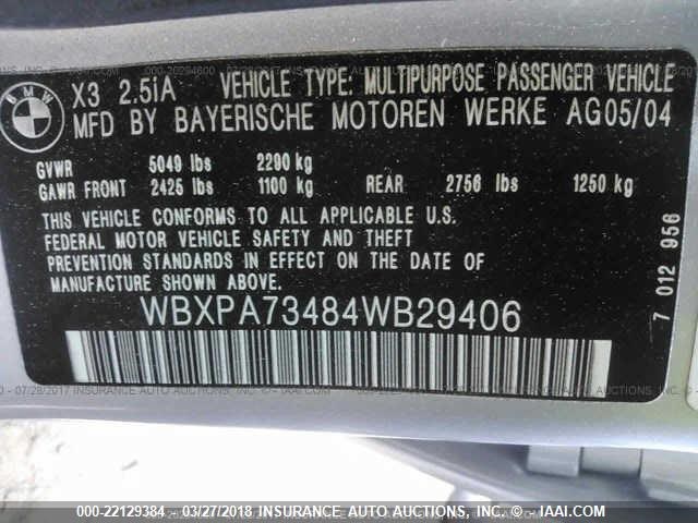 WBXPA73484WB29406 - 2004 BMW X3 2.5I SILVER photo 9