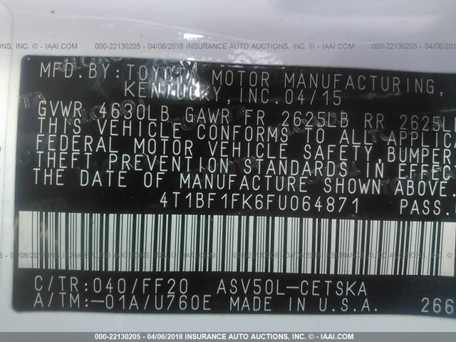 4T1BF1FK6FU064871 - 2015 TOYOTA CAMRY LE/XLE/SE/XSE Blanc photo 9