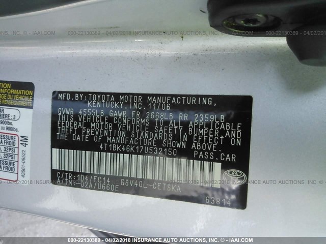 4T1BK46K17U532150 - 2007 TOYOTA CAMRY NEW GENERAT LE/XLE/SE SILVER photo 9