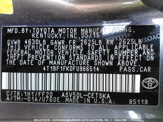 4T1BF1FK0FU966514 - 2015 TOYOTA CAMRY LE/XLE/SE/XSE GRAY photo 9