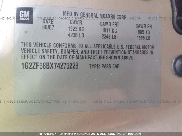 1G2ZF58BX74275228 - 2007 PONTIAC G6 VALUE LEADER/BASE GOLD photo 9