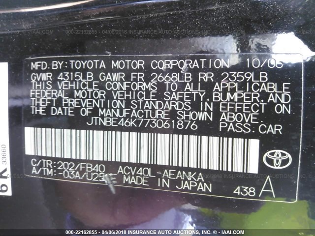 JTNBE46K773061876 - 2007 TOYOTA CAMRY NEW GENERAT CE/LE/XLE/SE BLACK photo 9