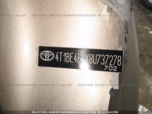 4T1BE46KX8U737278 - 2008 TOYOTA CAMRY CE/LE/XLE/SE GOLD photo 9