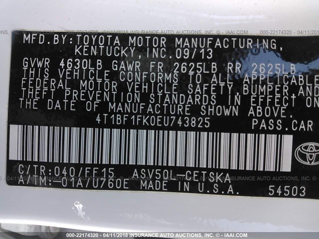 4T1BF1FK0EU743825 - 2014 TOYOTA CAMRY L/SE/LE/XLE WHITE photo 9