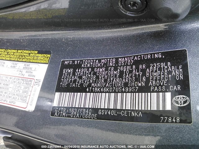 4T1BK46K07U549957 - 2007 TOYOTA CAMRY NEW GENERAT LE/XLE/SE GRAY photo 9