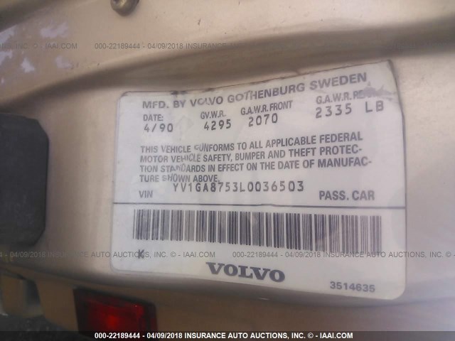 YV1GA8753L0036503 - 1990 VOLVO 760 GOLD photo 9