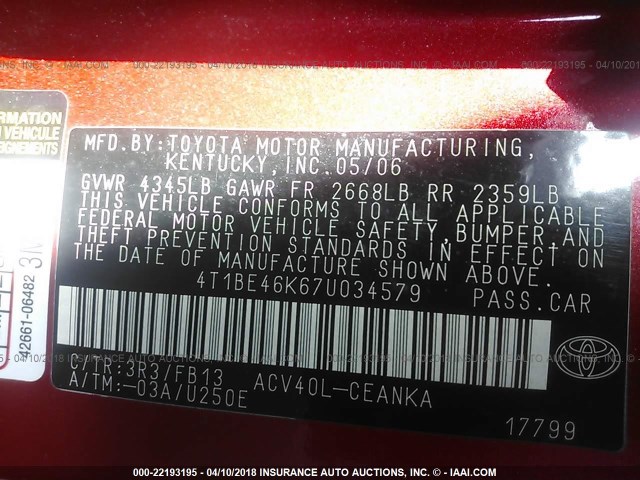 4T1BE46K67U034579 - 2007 TOYOTA CAMRY NEW GENERAT CE/LE/XLE/SE RED photo 9