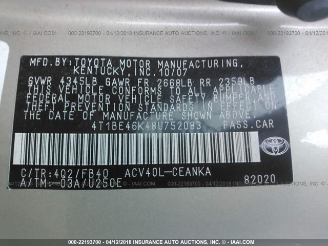 4T1BE46K48U752083 - 2008 TOYOTA CAMRY CE/LE/XLE/SE GOLD photo 9