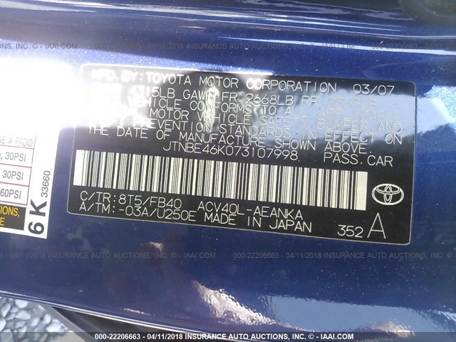 JTNBE46K073107998 - 2007 TOYOTA CAMRY NEW GENERAT CE/LE/XLE/SE BLUE photo 9