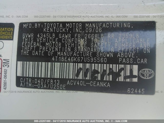 4T1BE46K67U595560 - 2007 TOYOTA CAMRY NEW GENERAT CE/LE/XLE/SE WHITE photo 9