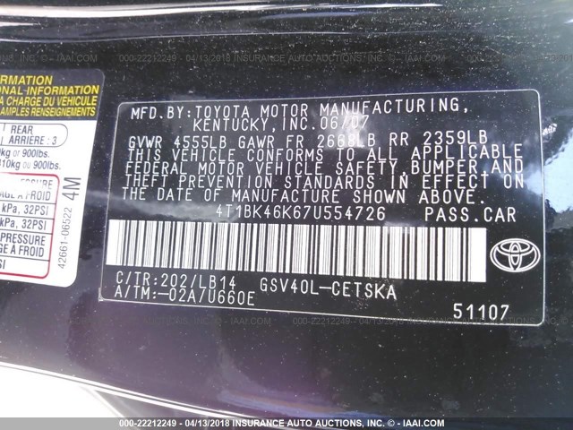 4T1BK46K67U554726 - 2007 TOYOTA CAMRY NEW GENERAT LE/XLE/SE BLACK photo 9