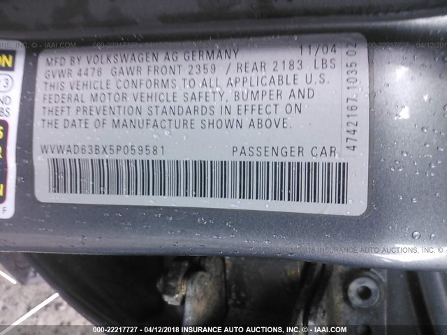 WVWAD63BX5P059581 - 2005 VOLKSWAGEN PASSAT GLS GRAY photo 9