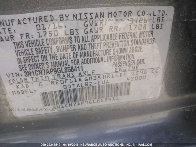 3N1CN7AP9GL858411 - 2016 NISSAN VERSA S/S PLUS/SV/SL GRAY photo 9