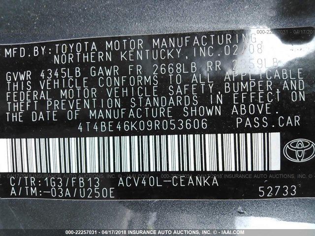 4T4BE46K09R053606 - 2009 TOYOTA CAMRY SE/LE/XLE GRAY photo 9