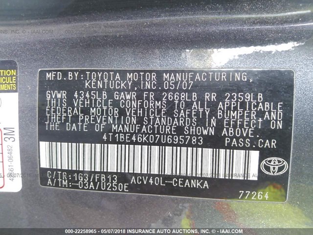 4T1BE46K07U695783 - 2007 TOYOTA CAMRY NEW GENERAT CE/LE/XLE/SE GRAY photo 9