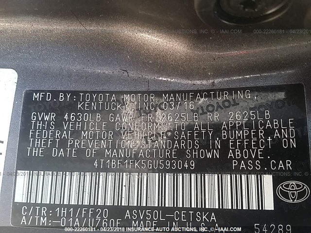 4T1BF1FK5GU593049 - 2016 TOYOTA CAMRY LE/XLE/SE/XSE Gris photo 9