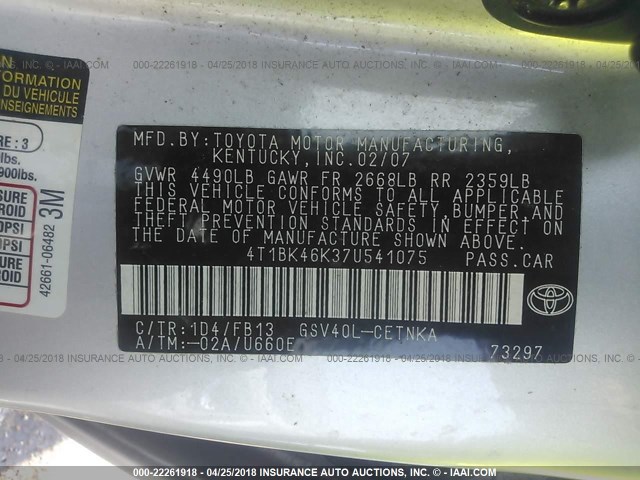 4T1BK46K37U541075 - 2007 TOYOTA CAMRY NEW GENERAT LE/XLE/SE SILVER photo 9