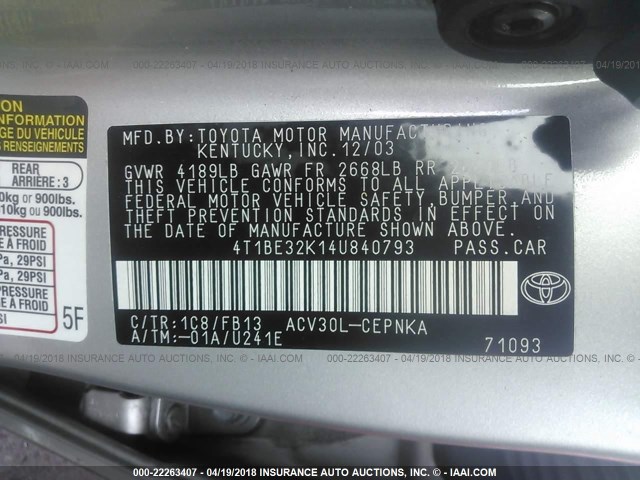 4T1BE32K14U840793 - 2004 TOYOTA CAMRY LE/XLE/SE SILVER photo 9