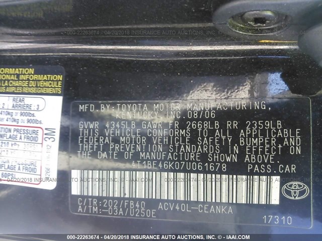 4T1BE46K07U061678 - 2007 TOYOTA CAMRY NEW GENERAT CE/LE/XLE/SE BLACK photo 9