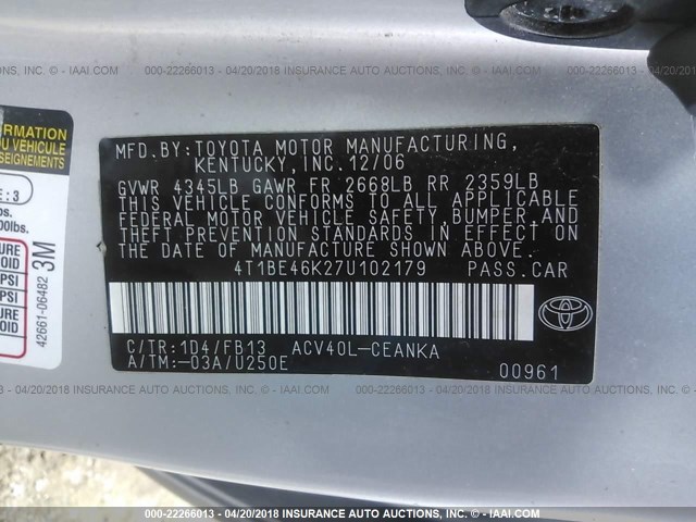 4T1BE46K27U102179 - 2007 TOYOTA CAMRY NEW GENERAT CE/LE/XLE/SE SILVER photo 9