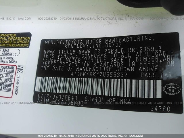 4T1BK46K17U555332 - 2007 TOYOTA CAMRY NEW GENERAT LE/XLE/SE WHITE photo 9