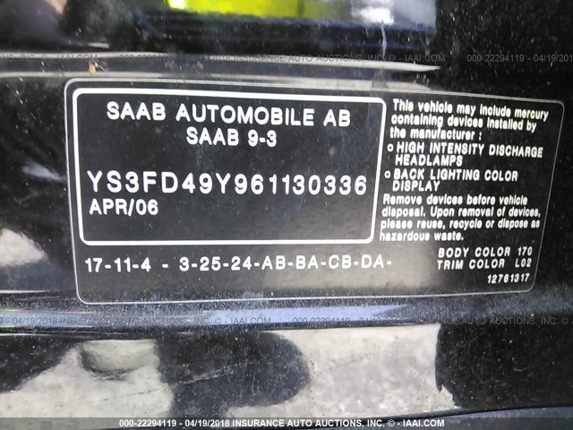 YS3FD49Y961130336 - 2006 SAAB 9-3 BLACK photo 9