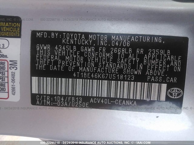 4T1BE46K67U518123 - 2007 TOYOTA CAMRY NEW GENERAT CE/LE/XLE/SE SILVER photo 9