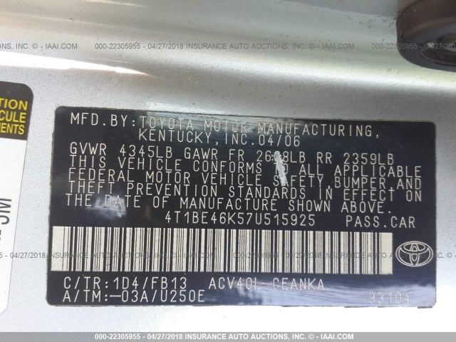 4T1BE46K57U515925 - 2007 TOYOTA CAMRY NEW GENERAT CE/LE/XLE/SE SILVER photo 9