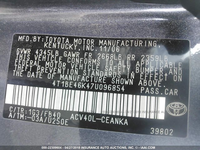 4T1BE46K47U096854 - 2007 TOYOTA CAMRY NEW GENERAT CE/LE/XLE/SE GRAY photo 9