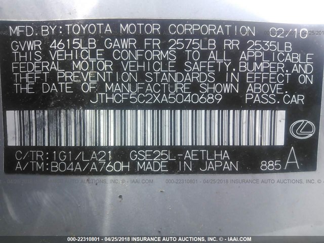 JTHCF5C2XA5040689 - 2010 LEXUS IS 250 SILVER photo 9