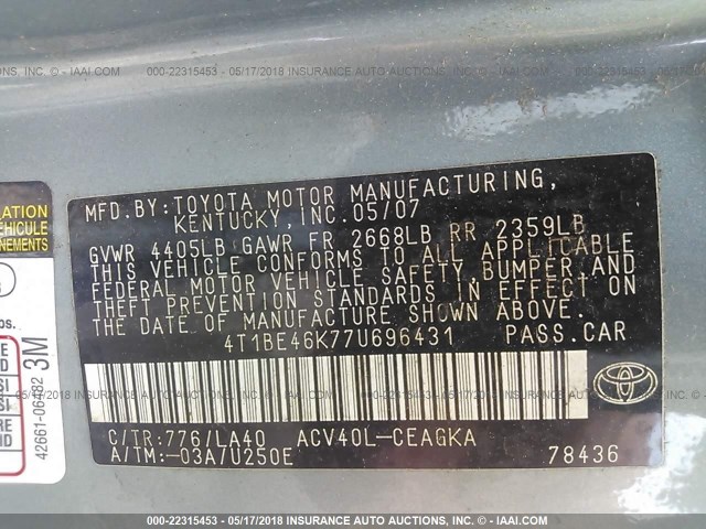 4T1BE46K77U696431 - 2007 TOYOTA CAMRY NEW GENERAT CE/LE/XLE/SE GREEN photo 9