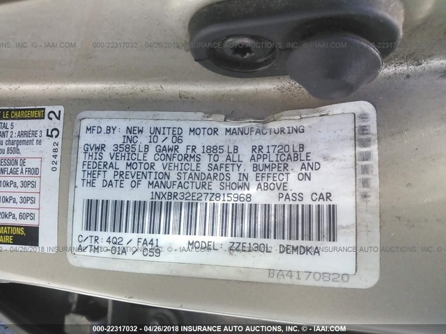 1NXBR32E27Z815968 - 2007 TOYOTA COROLLA CE/LE/S TAN photo 9