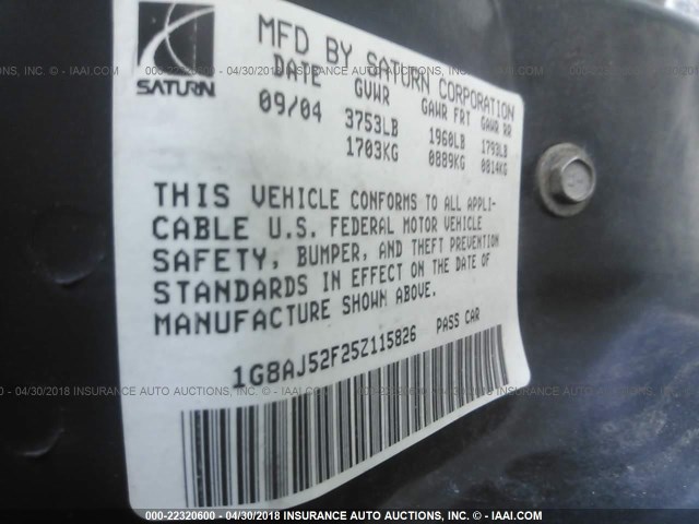 1G8AJ52F25Z115826 - 2005 SATURN ION LEVEL 2 MAROON photo 9