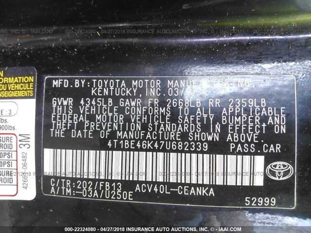 4T1BE46K47U682339 - 2007 TOYOTA CAMRY NEW GENERAT CE/LE/XLE/SE BLACK photo 9