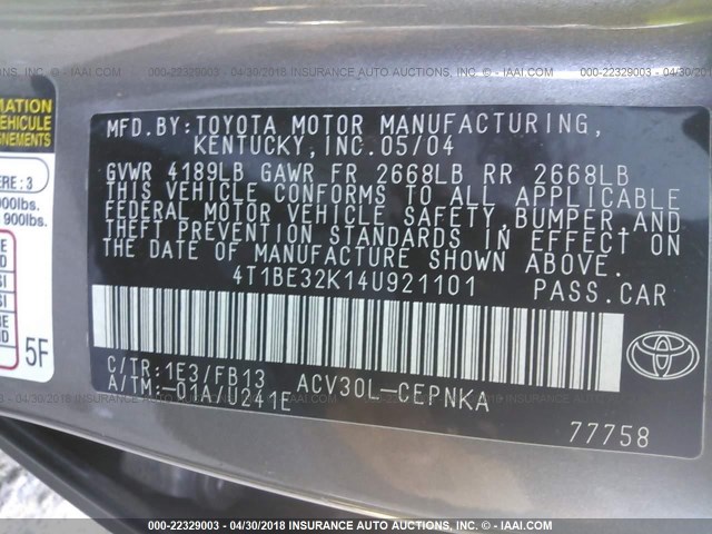 4T1BE32K14U921101 - 2004 TOYOTA CAMRY LE/XLE/SE ნაცრისფერი ფოტო 9