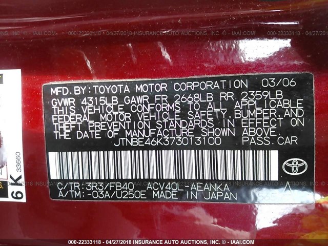 JTNBE46K373013100 - 2007 TOYOTA CAMRY NEW GENERAT CE/LE/XLE/SE RED photo 9