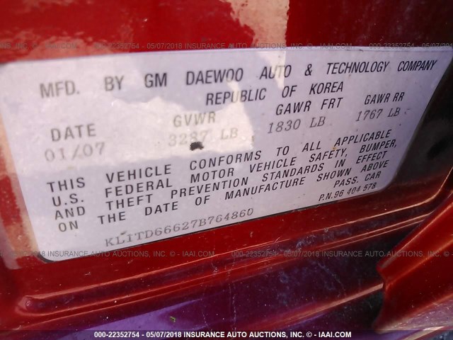 KL1TD66627B764860 - 2007 CHEVROLET AVEO LS RED photo 9