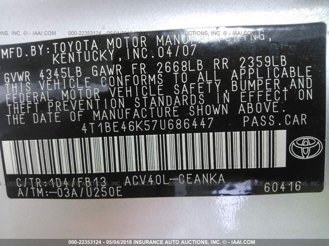 4T1BE46K57U686447 - 2007 TOYOTA CAMRY NEW GENERAT CE/LE/XLE/SE SILVER photo 9