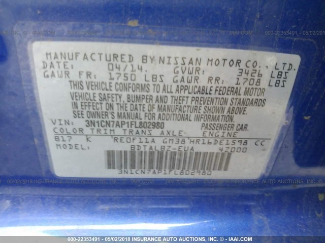 3N1CN7AP1FL802980 - 2015 NISSAN VERSA S/S PLUS/SV/SL BLUE photo 9