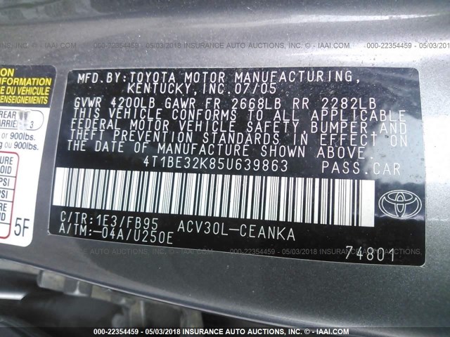4T1BE32K85U639863 - 2005 TOYOTA CAMRY LE/XLE/SE GRAY photo 9