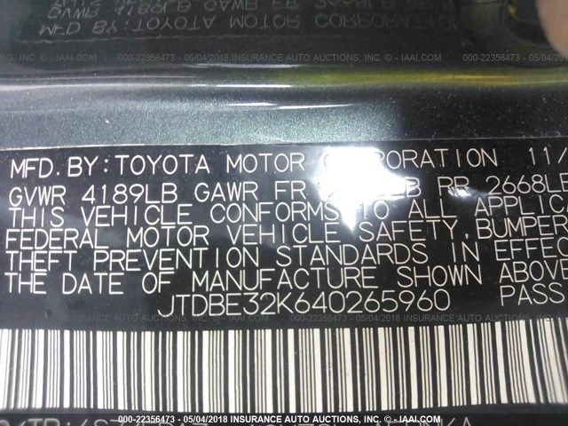 JTDBE32K640265960 - 2004 TOYOTA CAMRY LE/XLE GREEN photo 9
